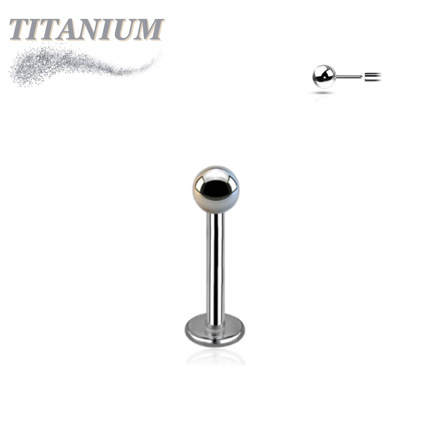 Pre-Sterilized Titanium Threadless Solid Ball Labrets (4mm Base)